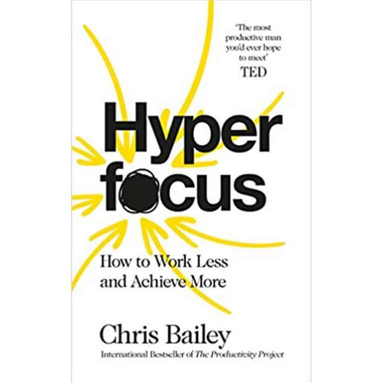Hyperfocus How to Work Less to Achieve More Rovingheights Books