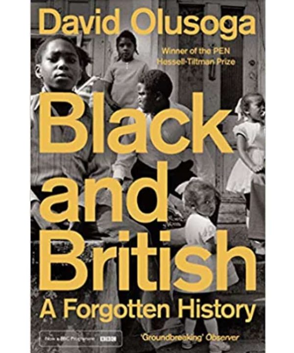 Black and British: A Forgotten History