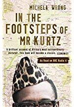 In the Footsteps of Mr Kurtz: Living on the Brink of Disaster in the Congo