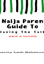 A Naija Parents' Guide To Having The Talk