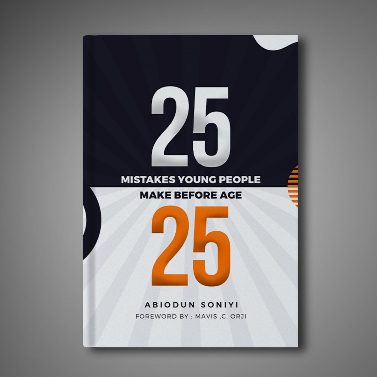25 Mistakes Young People Make Before Age 25