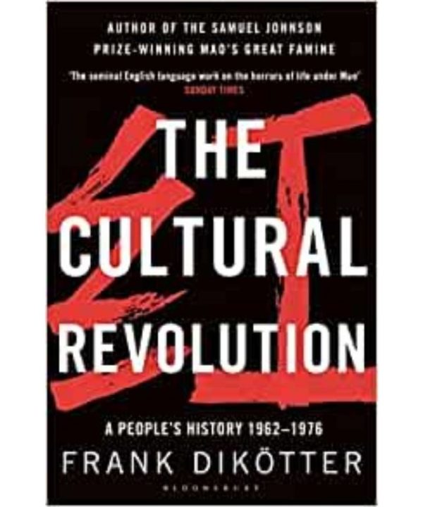 The Cultural Revolution: A People's History, 1962―1976