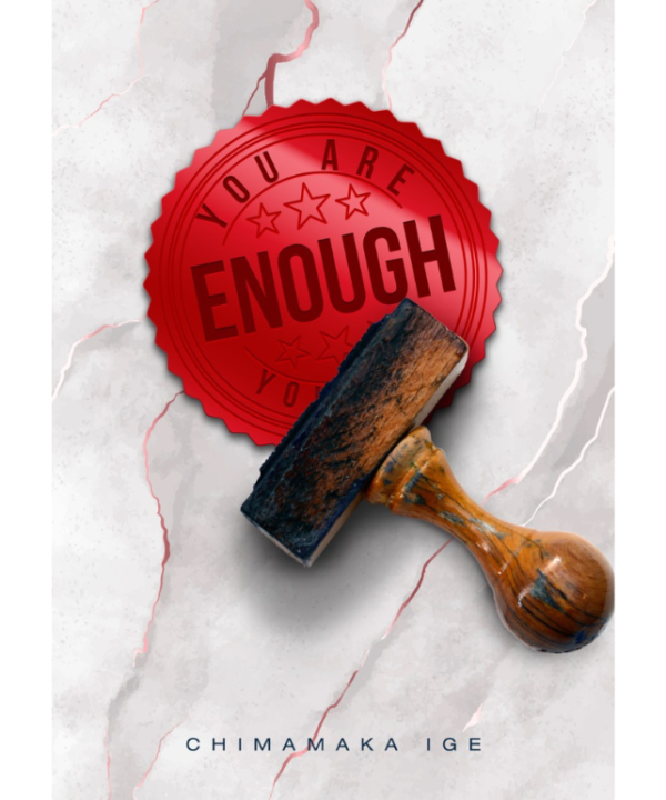You Are Enough