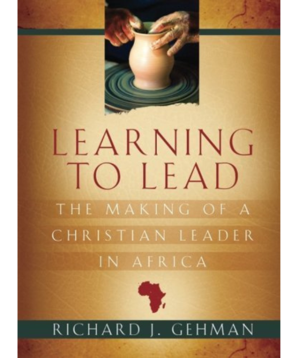 Learning to Lead: The Making of a Christian Leader in Africa