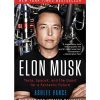 ELON MUSK: Tesla, SpaceX and the quest for a fantastic future