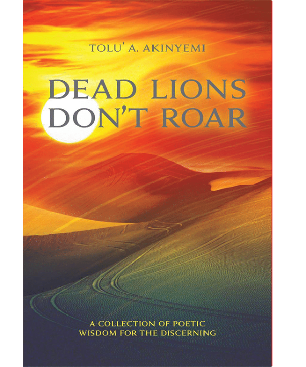 Dead Lions Don't Roar