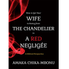 How to Get Your Wife to Swing from the Chandelier in a Red Negligee: A Biblical Perspective