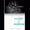 Understanding Power & Accomplishing Purpose