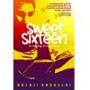 Sweet Sixteen by Bolaji Abdullahi