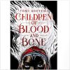 Children Of Blood And Bone (Legacy of Orïsha #1) (Paperback)