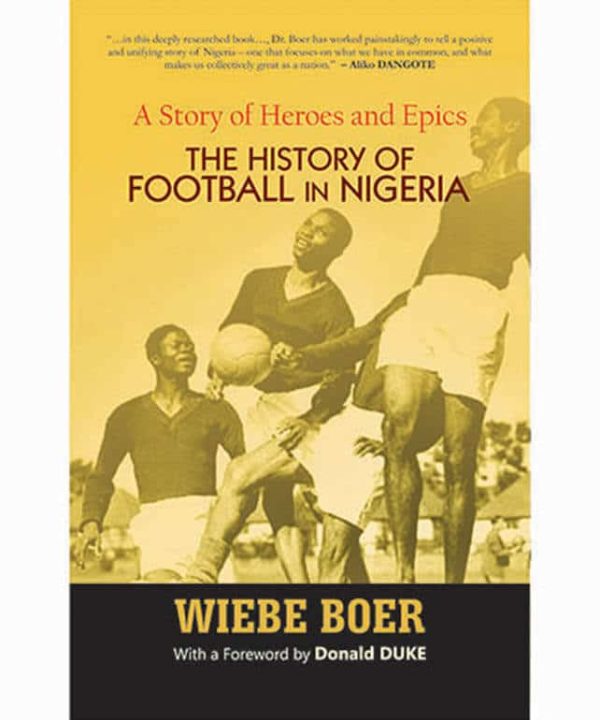 The History of Football in Nigeria