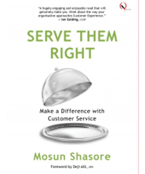 Serve Them Right