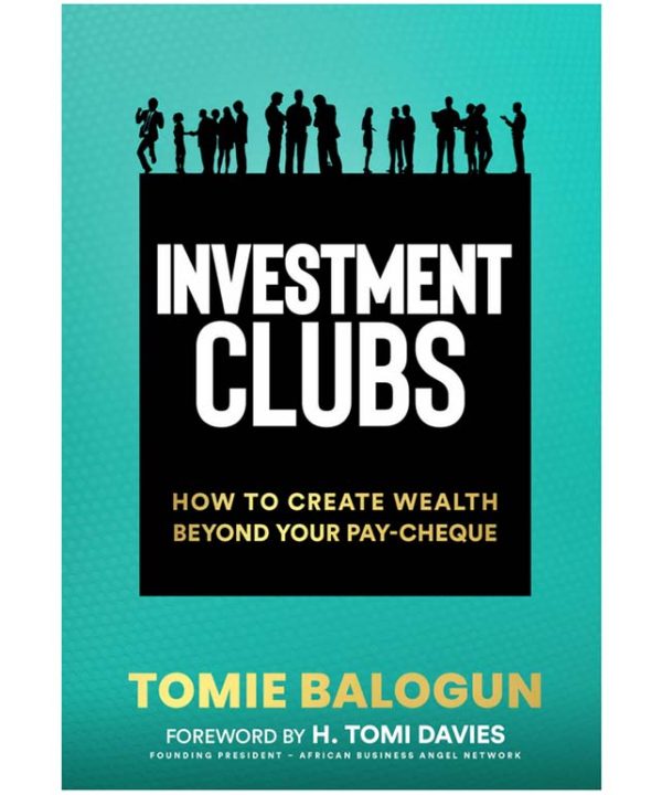 Investment Clubs- How to create wealth beyond your paycheque by investing with others