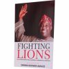 Fighting Lions: The Untold Story of Dele Momodu's Presidential Campaign