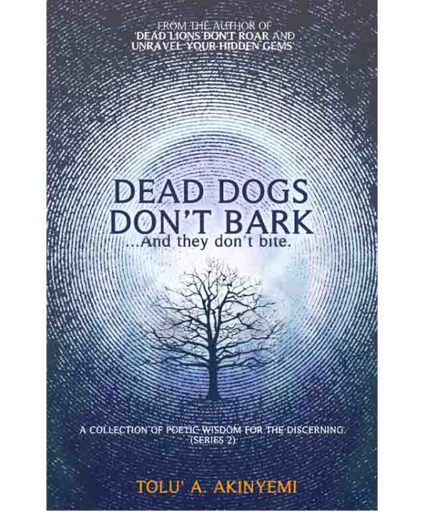 Dead Dogs Don't Bark