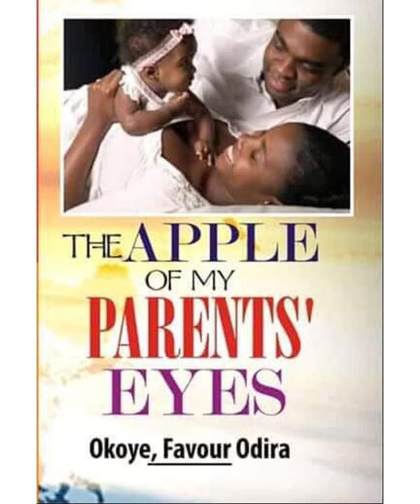 The Apple Of My Parents' Eyes