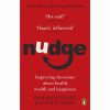 Nudge: Improving Decisions About Health, Wealth, and Happiness