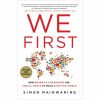 We First: How Brands and Consumers Use Social Media to Build a Better World