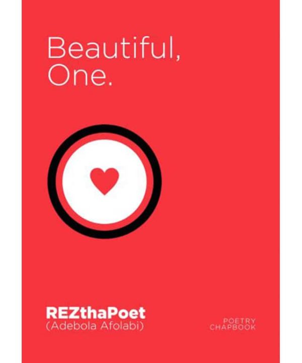 Beautiful, One.
