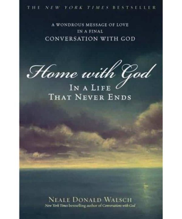 Home with God: In a Life That Never Ends