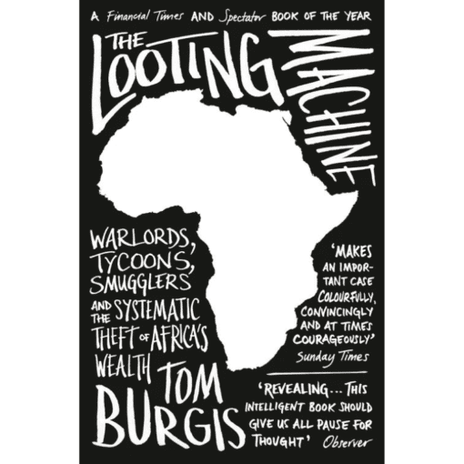 The Looting Machine – Rovingheights Books