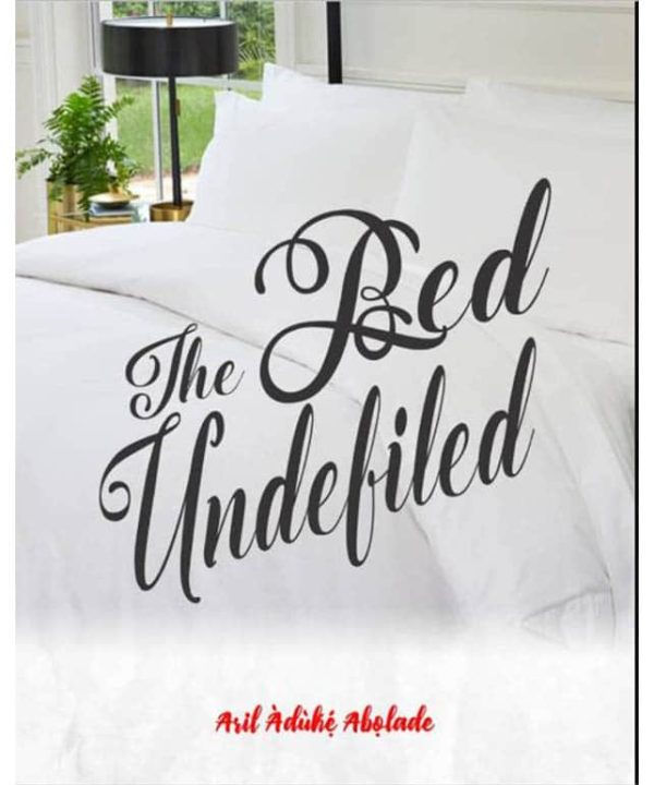 The Bed Undefiled