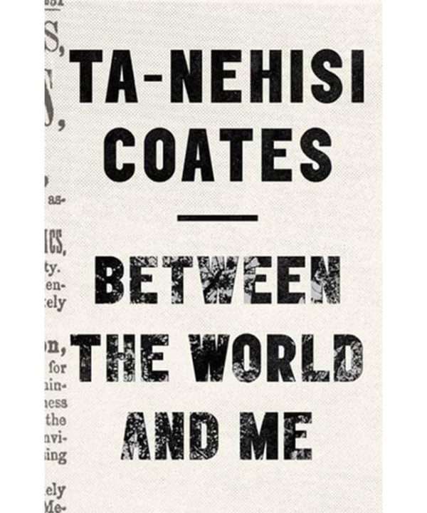 Between The World And Me