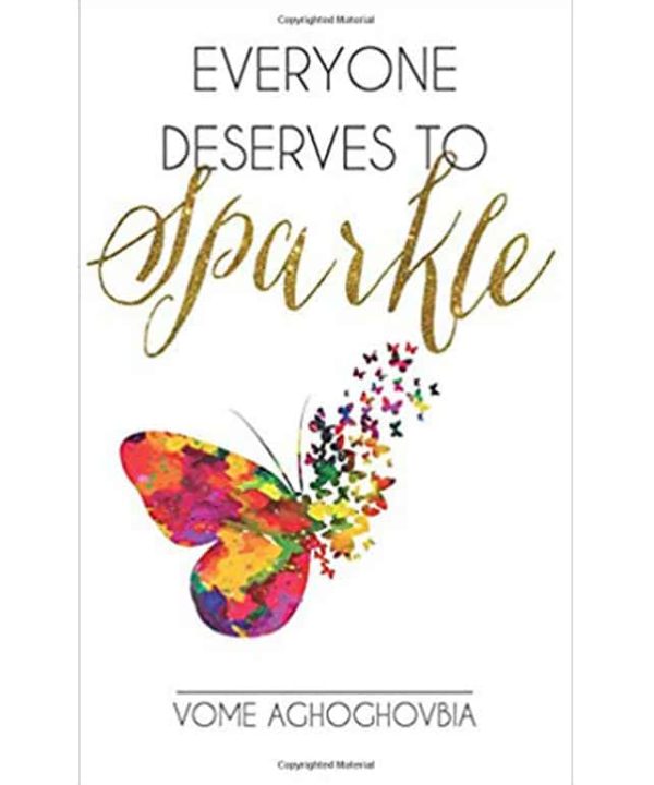 Everyone Deserves to Sparkle
