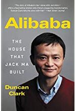 Alibaba: The House That Jack Ma Built