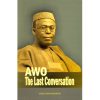 Awo The Last Conversation