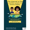 The Internet is Flat and Other Lessons for Online Safety