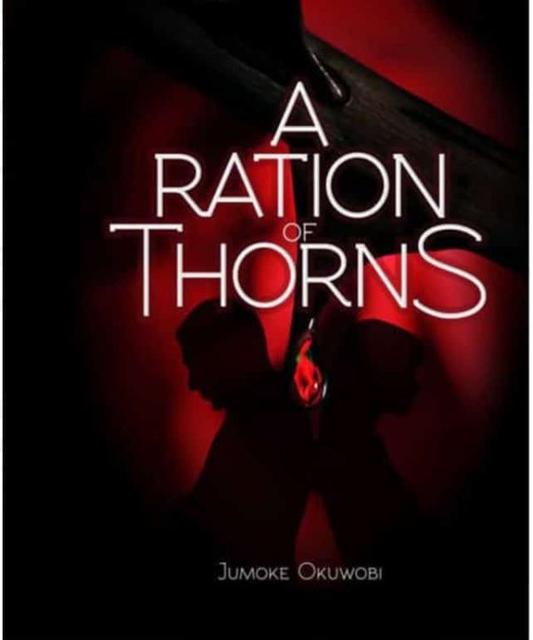 A Ration of Thorns