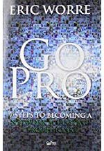 Go Pro: 7 Steps to Becoming a Network Marketing Professional