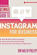 Ultimate Guide to Instagram for Business (Ultimate Series)