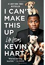 I Can't Make This Up: Life Lessons