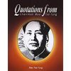 Quotations from Chairman Mao Tse-Tung