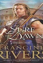 As Sure as the Dawn (Mark of the Lion #3)