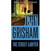 The Street Lawyer: A Novel