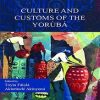 Culture and Customs of the Yorùbá