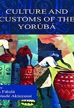 Culture and Customs of the Yorùbá