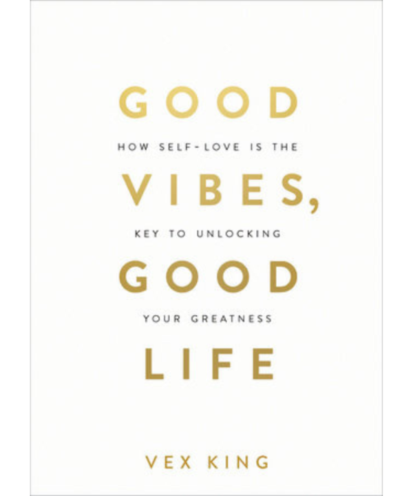 Good Vibes, Good Life