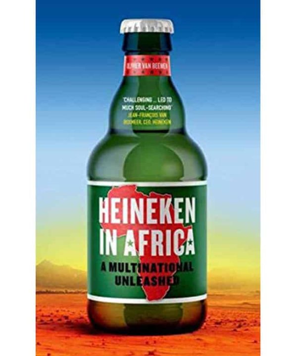 Heineken in Africa: A Multinational Unleashed