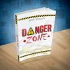 DANGER ZONE