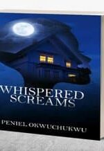 Whispered Screams