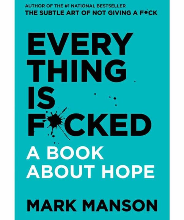 Everything Is F*cked