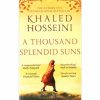 A Thousand Splendid Suns