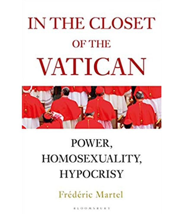 In the Closet of the Vatican: Power, Homosexuality, Hypocrisy