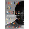 House of Stone: A Novel