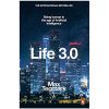 Life 3.0: Being Human in the Age of Artificial Intelligence