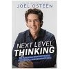 Next Level Thinking: 10 Powerful Thoughts for a Successful and Abundant Life